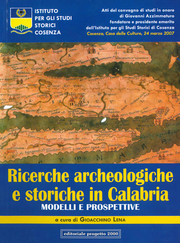 Ricerche Archeologiche e Storiche in Calabria
